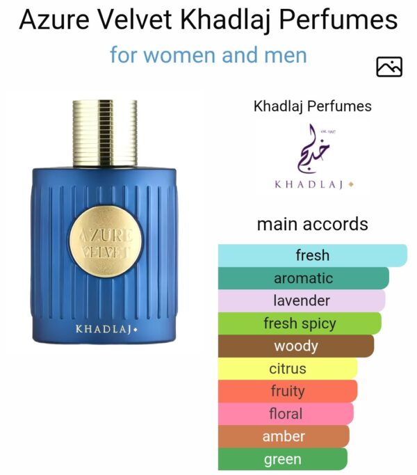 Azure Velvet Khadlaj 100ml
ازور فيلفت من خادلاچ ١٠٠ملي