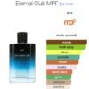 Eternal Club 200ML MPF
اتيرنال كلوب ٢٠٠ملي من عطوري